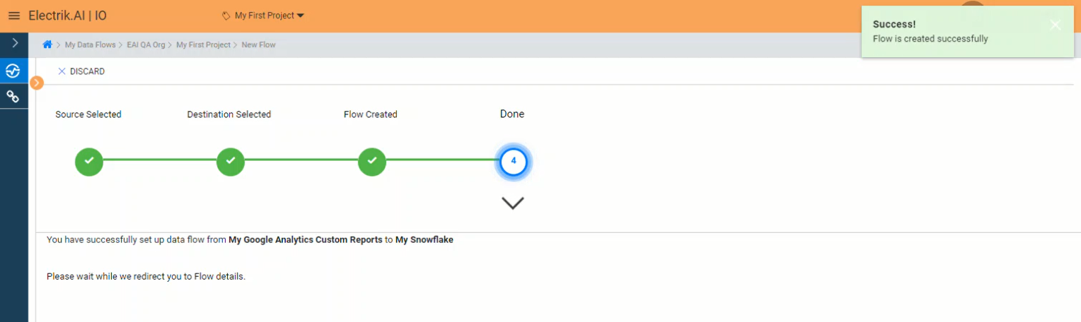 Congratulations, Flow is created. Please wait while you are redirected to Flow Details Screen