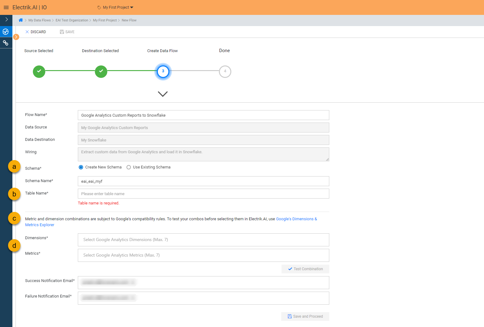 Provide your Dimensions and Metrics combinations
